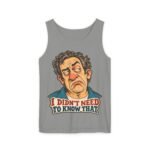 I Didn't Need To Know That tank top | Sarcastic Retro Face design