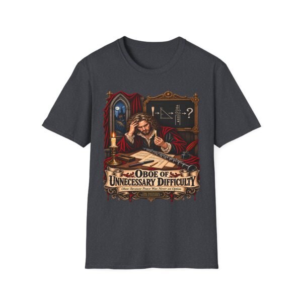 T-Shirt — Oboe of Unnecessary Difficulty Vintage Musician Tee